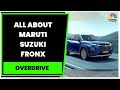 Car Review: First Drive & Review Of Maruti Suzuki Fronx | Take A Look | Overdrive | CNBC-TV18