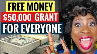 GRANT money EASY $50,000! 3 Minutes to apply! Free money not loan | COMMUNITY GRANTS