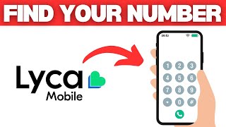 How To Find Out Your Phone Number On Lycamobile | How To Check Lycamobile Number