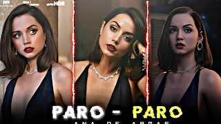 Nej-paro × Ana De Armas status 😍 | trending Edit 🥵| Nej-paro song Edit