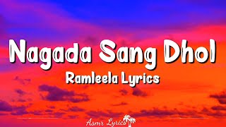 Nagada Sang Dhol (Lyrics) Ramleela | Shreya Ghoshal, Osman Mir, Ranveer Singh, Deepika Padukone