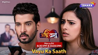 Agni Vayu | Vayu Ka Saath | Hindi TV Serial | Shivani Tomar | Gautam Vig | Ishara TV