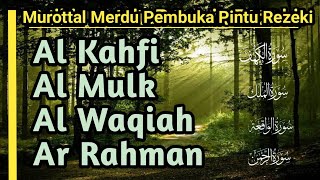 Spesial Malam Ini - Murottal Al-Kahfi, al-Mulk, Al-Waqiah, Ar-Rahman - Teks Arab \u0026 Arti