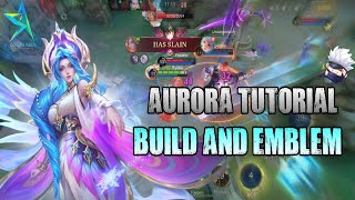 AURORA TUTORIAL | NEW BUILD \u0026 EMBLEM GUIDE FOR BEGINNER