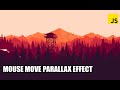 Mouse Move Parallax Effect JavaScript Tutorial | How to make Parallax Effect?