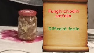 Funghi chiodini sott'olio