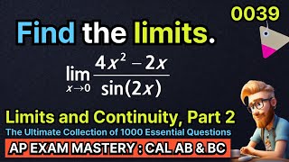 The Ultimate Collection for AP Exam 0039 | Evaluating Limits with Trigonometric Functions