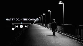 Matty co. - The Conyon(2023)