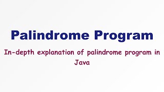 Palindrome Program in Java