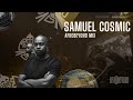 SAMUEL COSMIC LIVE MIX | @afrobeyond WARM IT UP EDITION