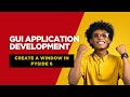 How to Create a Window in PySide 6 | GUI Application Development
