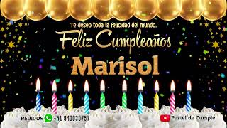 Feliz Cumpleaños Marisol - Pastel de Cumpleaños con Música para Marisol