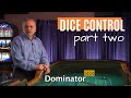 Craps Dice Control Part 2: The Eight Physical Elements to Play & Win!