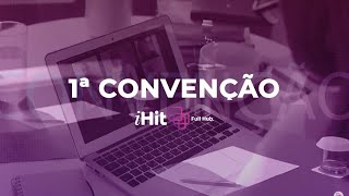 1ª Convenção iHit Brasil - Start to Go