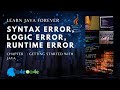 Syntax Error, Logic Error, Runtime Error | Java Programming