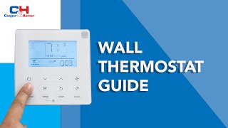 How To Use a Cooper\u0026Hunter Thermostat (2021)