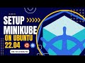 How to install Minikube on Ubuntu 22.04 | Kubernetes Tutorial