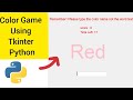 Python Game:Color Game using Tkinter in Python beginners To Intermediate Level Python Projects Like👍