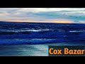 How To Go Cox's Bazar||Cox's Bazar Tour Guide 2021||Day-01