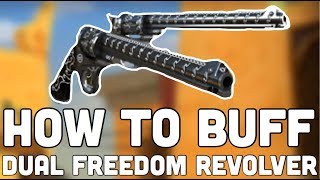 Respawnables how to buff dual freedom revolver