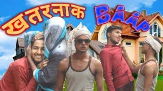 खतरनाक बाप | #Khatarnak #baap new video | Anubhav | Dharmendra | Abhi | @DVN BOYS #DVNBOYS