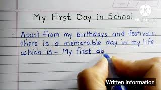 first day at school Essay in English