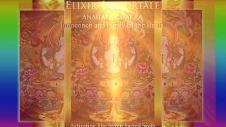 ANAHATA HEART CHAKRA ©Aeoliah from Elixir Immortale CD 432 Solfeggio