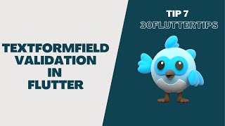 TextFormField Validation In Flutter | Tip 7 | 30 Flutter Tips | Lakshydeep Vikram