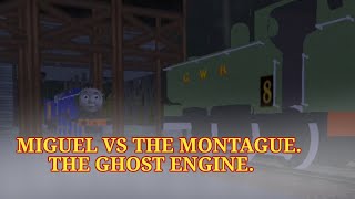 @miguelthedarkbluelnerb1250 VS The Montague The Ghost Engine.