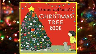 🎄 Christmas Tree Book - Tomie dePaola  - Read Aloud Children's Book