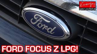 Montaż LPG Ford Focus 1.6 101KM 2009r w Energy Gaz Polska na auto gaz BRC SQ 32 OBD