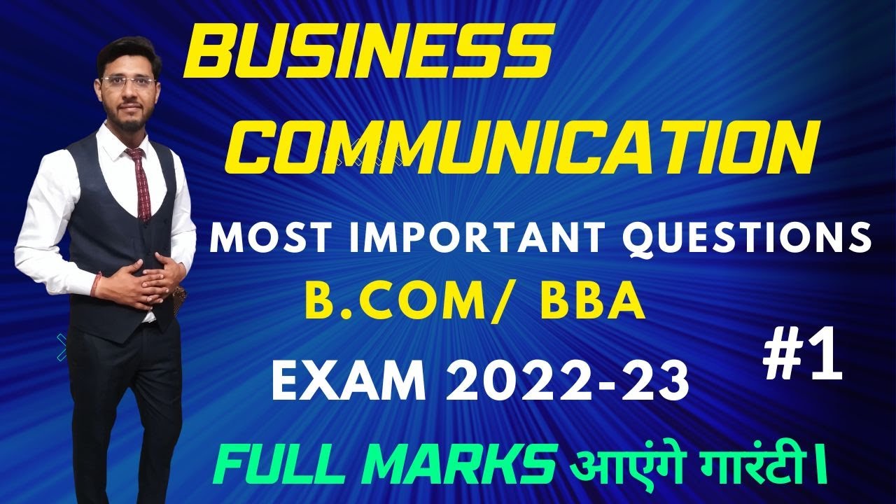 Business Communication | Most Important Questions | B.com/BBA | Exam ...