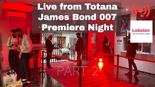 Live James Bond Premiere No Time to Die Spain