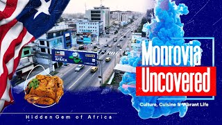 Monrovia, Liberia: A Journey Through Culture, Cuisine, and Vibrant Life 🇱🇷