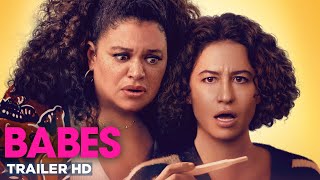 BABES | Official Trailer HD - Due this Spring