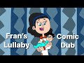 [Cloudy With a Chance of Meatballs] Fran's Lullaby (Comic Dub)