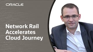 Network Rail accelerates cloud journey with Oracle Database for Azure