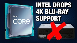 INTEL DROPS 4K BLU-RAY PLAYBACK SUPPORT ON NEW GENERATION PCS