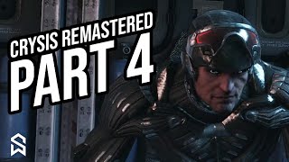 CRYSIS REMASTERED Walkthrough Gameplay Part 4 - ASSAULT (Crysis)