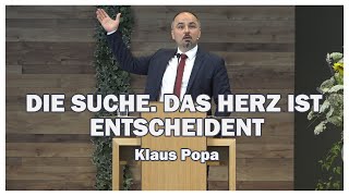 Klaus Popa: Die Suche. Das Herz ist entscheident. | 01.08.2020