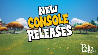 PALIA NEWS: Console Expansion?!