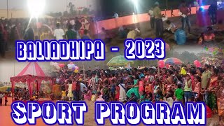 BALIADHIPA SPORTS PROGRAM 2023//Location, At - Baliadhipa (Paraodi) Bijatala Block