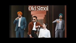 Old School Sidhu Moose Wala Song |Old Skool Sidhu Moose Wala (Full Song) |  Letest Punjabi Song 2020