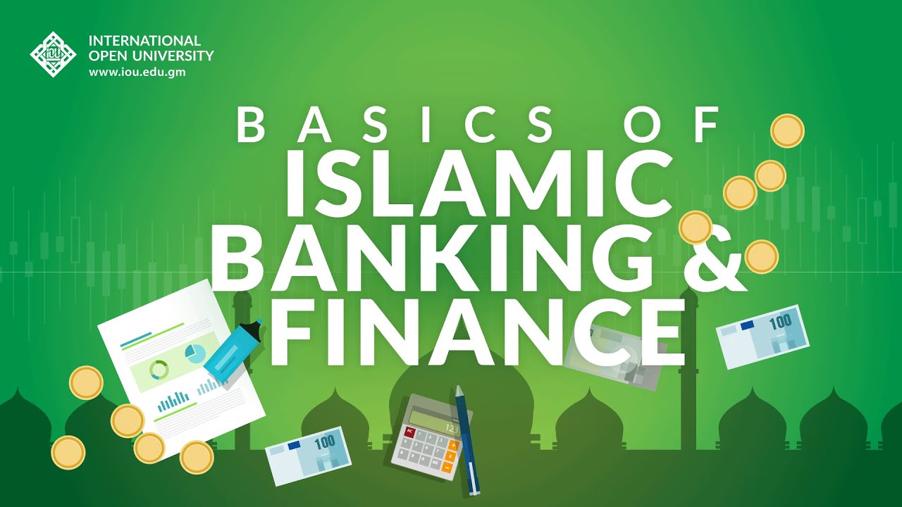 Basics Of Islamic Banking & Finance - YouTube