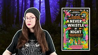 Never Whistle at Night | Book Review