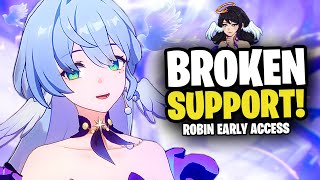 ROBIN IS A GAME CHANGER! Robin Early Access Gameplay | Honkai Star Rail