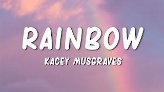 Rainbow - Kacey Musgraves (Lyrics)