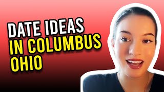 Top 10 First Date Ideas In Columbus Ohio