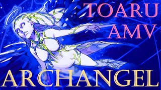 Toaru AMV — Archangel [A Certain Magical Index x Amaranthe]