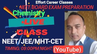 💥Chemistry LIVE CLASS || Lecture #1 NEET, JEE & MHT-CET neet exam,nta neet,Medical exam,Class  12th